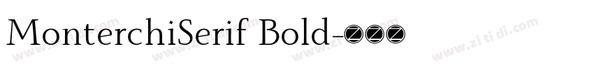 MonterchiSerif Bold字体转换